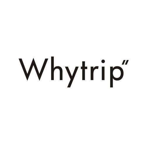 WHYTRIP