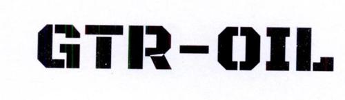GTR-OIL